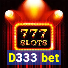 D333 bet